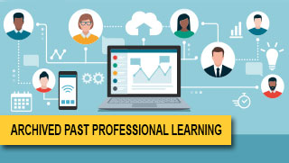 Archived Past Professional Learning