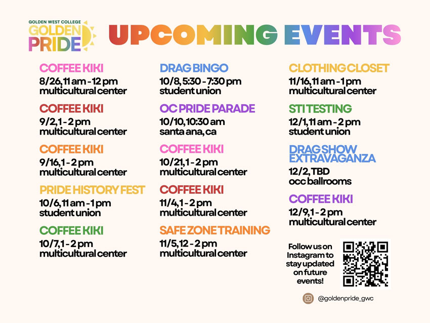 Golden Pride (Golden West College) flyer listing upcoming LGBTQ+ events with dates, times, and locations, plus an Instagram handle and QR code for updates.