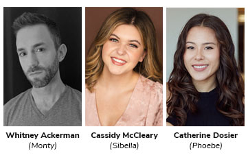 Cast Announced for A Gentleman’s Guide to Love & Murder - Whitney Ackerman stars as Monty, with Cassidy McCleary as Sibella, Catherine Dosier as Phoebe