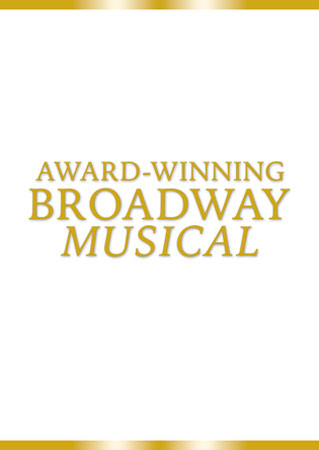 Award-Winning Broadway Musical Event Poster