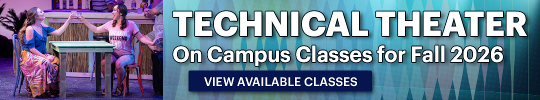 GWC Theater - Fall Technical Theater classes that are available
