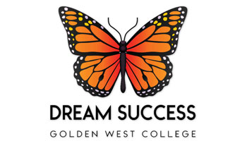 Monarch butterfly illustration above the text “Dream Success” and “Golden West College.”
